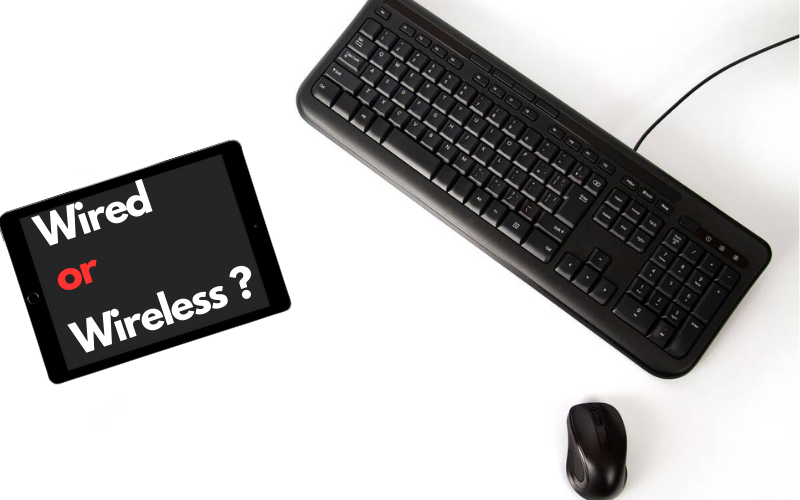 An image of Wired keyboard and wireless mouse.